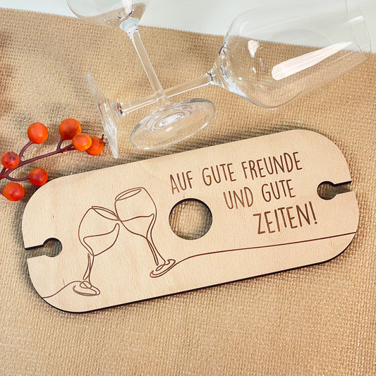 Weinglashalter aus Holz - Freundschaft